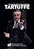 TARTUFFE: after MOLIERE
