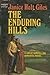 The Enduring Hills
