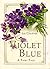 Violet Blue: A Fairy Tale