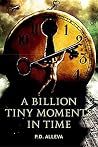 A Billion Tiny Mo...