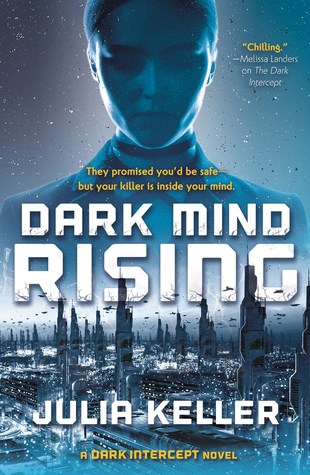 Dark Mind Rising (The Dark Intercept, #2)