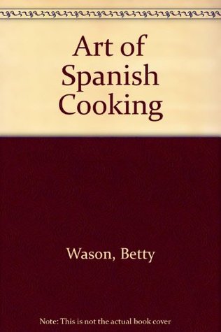 Art of Spanish Cooking (Paperback)