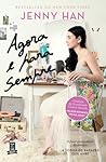 Agora e para Sempre by Jenny Han