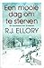 Een mooie dag om te sterven by R.J. Ellory