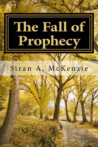 The Fall of Prophecy (The Song of The Bitter Earth #3