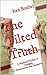 The Tilted Truth: A Suspens...