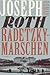 Radetzkymarschen by Joseph Roth
