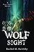 Wolf Sight (New Dawn #3)