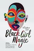 The BreakBeat Poets, Vol. 2: Black Girl Magic