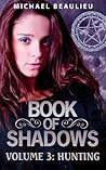 Book of Shadows by Michael Beaulieu