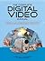 The Complete Digital Video Manual by Geoff Fowler Robert Hull,Ja...