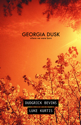 Georgia Dusk: Where We Were Born
