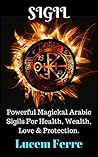 Sigil: Powerful M...