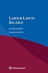 Labour Law in Belarus