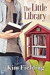 The Little Library by Kim Fielding