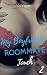 My Boyfriend's Roommate: Touch