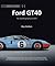 Ford GT40 by Ray Hutton