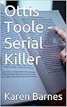 Ottis Toole - Serial Killer