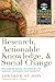 Research, Actionable Knowle...