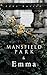 Mansfield Park & Emma by Jane Austen