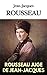 ROUSSEAU JUGE DE JEAN-JACQUES, DIALOGUES (d'après le manuscrit de M. Rousseau laissé entre les mains de M. Brooke Boothby) enrichi de la BIOGRAPHIE de l'auteur et annoté. (French Edition)