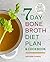 The 7-Day Bone Broth Diet Plan by Meredith Cochran