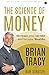 The Science of Money by Brian Tracy