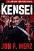 The Kensei by Jon F. Merz The Kensei by Jon F. Merz