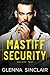 Mastiff Security 2: The Com...