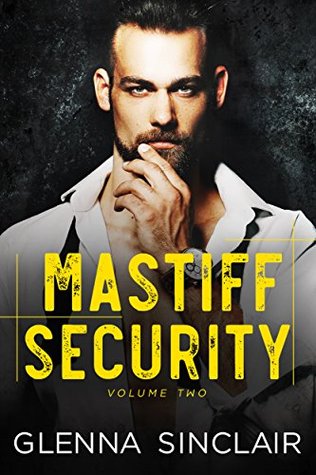 Mastiff Security 2: The Complete 6 Books Series (Kindle Edition)