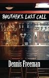 Brother's Last call (Brothers Book 1) Book cover for Brother's Last call (Brothers Book 1)