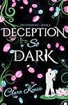 Deception So Dark (Deception So #2)