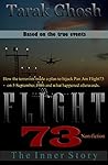 FLIGHT 73: The Inner Story