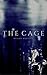 The Cage