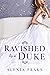 Ravished by a Duke (The Rog...