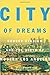 City of Dreams by Jerald Podair