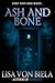 Ash and Bone