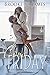 Come Friday by Brooke St. James