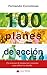 100 planes de acción: Un centenar de propuestas concretas para educar en familia (Hacer Familia nº 80) (Spanish Edition)