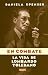 En combate by Daniela Spenser