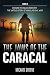 The Jaws Of The Caracal: Th...