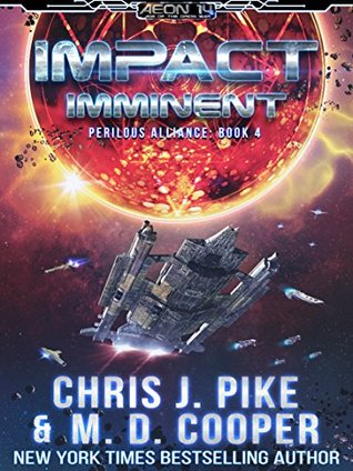 Impact Imminent (Perilous Alliance, #4)