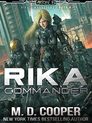 Rika Commander (Rika's Marauders, #4)