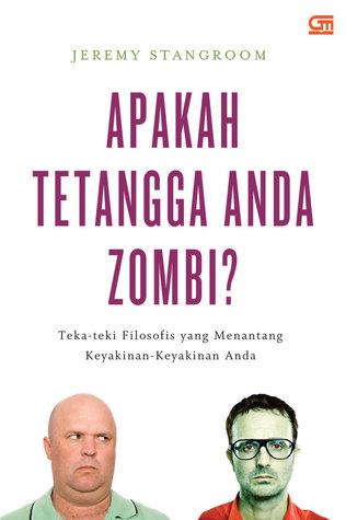 Apakah Tetangga Anda Zombie: Teka-Teki Filosofis Menarik yang Menantang Keyakinan-Keyakinan Anda