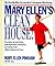 Mary Ellen's Clean House!
