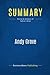 Summary: Andy Grove: Review and Analysis of Tedlow's Book