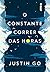 O constante correr das horas (Portuguese Edition)