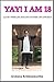 YAY! I AM 18 by Archana Krishnamurthy