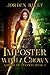 An Imposter with a Crown (Empire of Talents, #2)