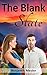 The Blank Slate: A Sweet Ro...